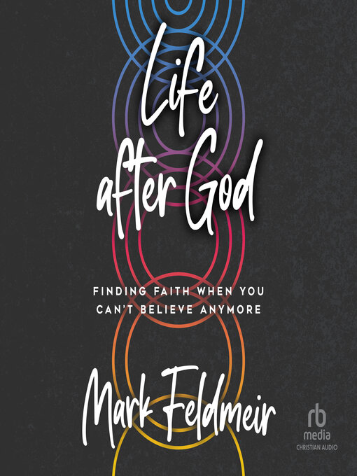 Title details for Life after God by Mark Feldmeir - Available